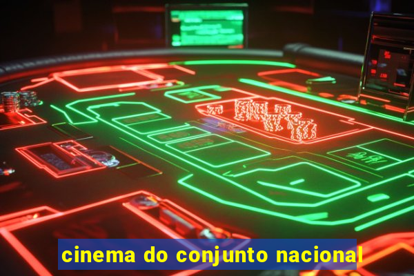 cinema do conjunto nacional
